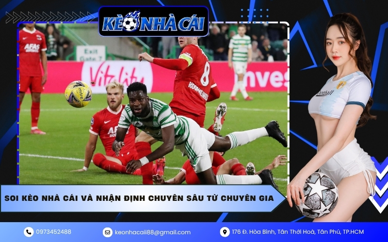 Soi kèo nhà cái và nhận định chuyên sâu từ chuyên gia